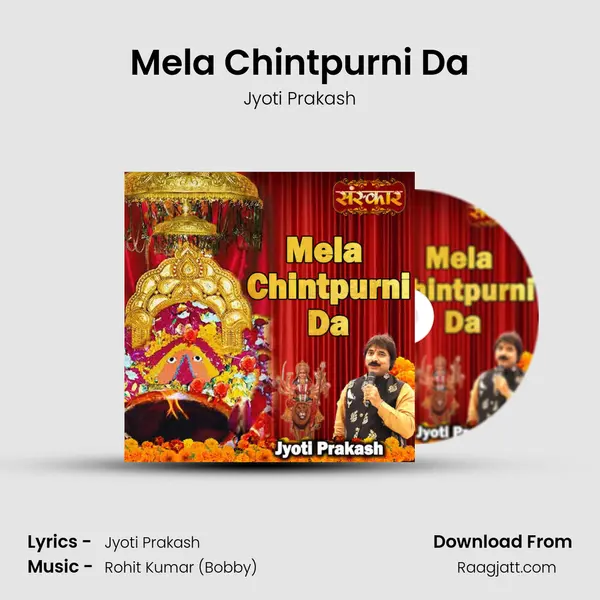 Mela Chintpurni Da - Jyoti Prakash album cover 