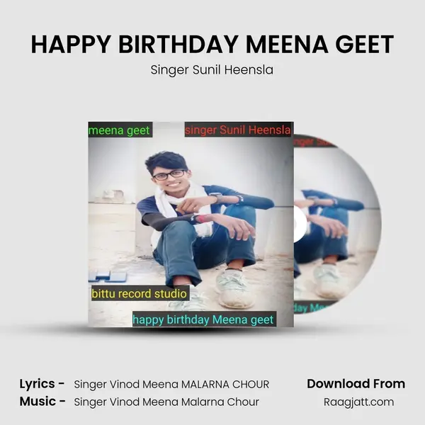 HAPPY BIRTHDAY MEENA GEET - Singer Sunil Heensla album cover 