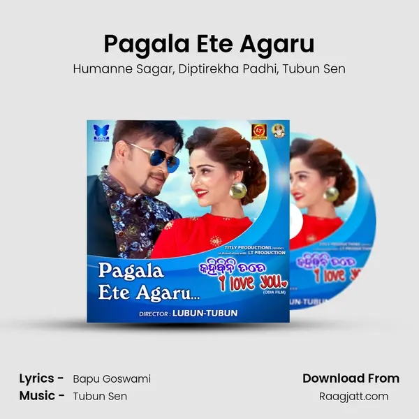 Pagala Ete Agaru - Humanne Sagar album cover 