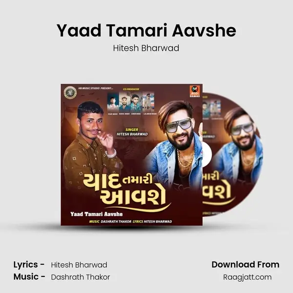 Yaad Tamari Aavshe - Hitesh Bharwad album cover 