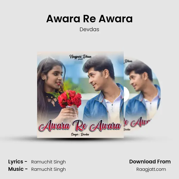 Awara Re Awara mp3 song