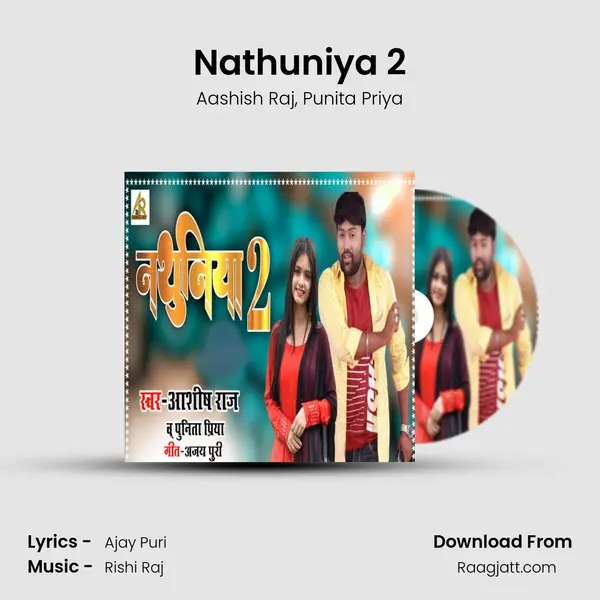 Nathuniya 2 - Aashish Raj album cover 