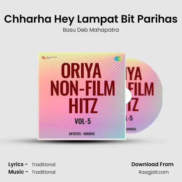 Chharha Hey Lampat Bit Parihas - Basu Deb Mahapatra album cover 