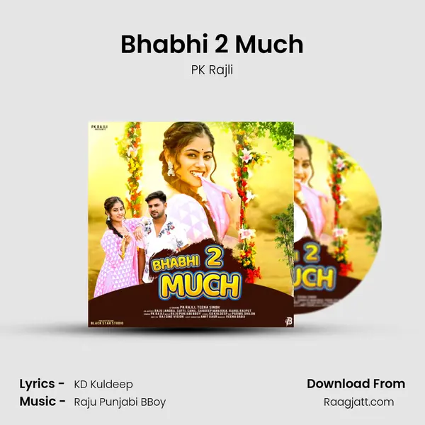 Bhabhi 2 Much mp3 song