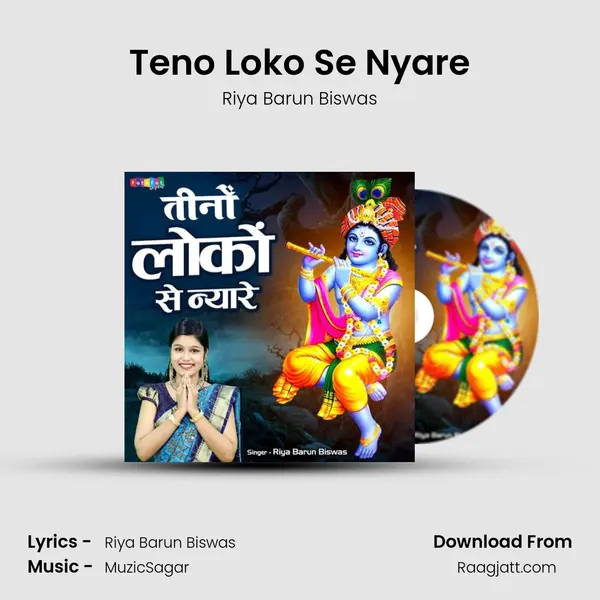 Teno Loko Se Nyare - Riya Barun Biswas album cover 