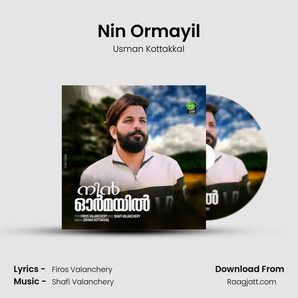 Nin Ormayil - Usman Kottakkal mp3 song