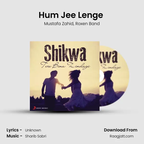 Hum Jee Lenge (From 