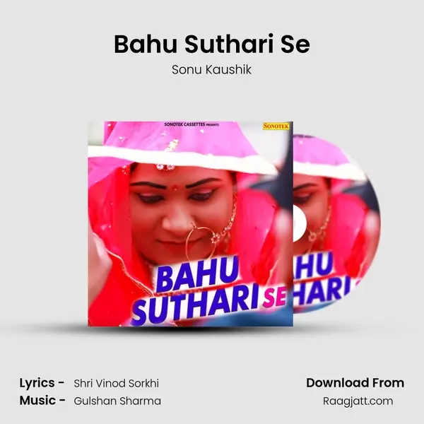 Bahu Suthari Se - Sonu Kaushik album cover 