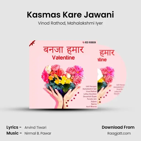 Kasmas Kare Jawani mp3 song