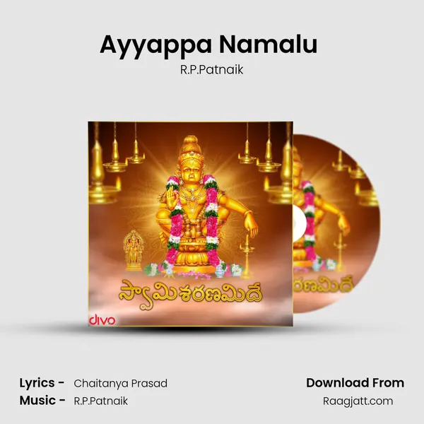 Ayyappa Namalu (From - Swamy Sharanamide) - R.P.Patnaik album cover 