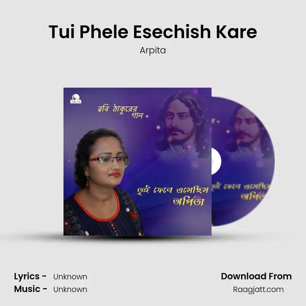 Tui Phele Esechish Kare mp3 song