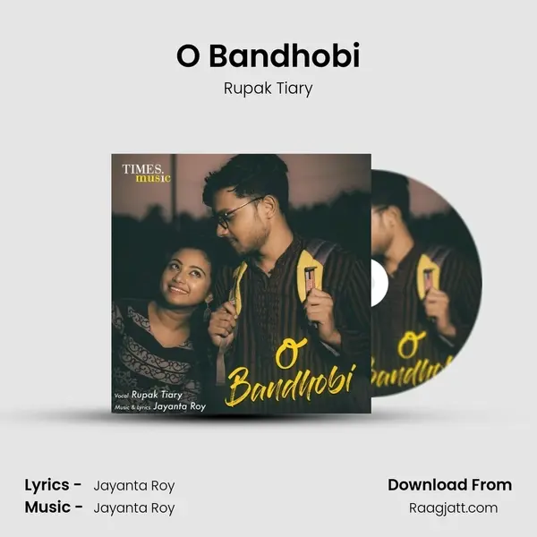 O Bandhobi mp3 song