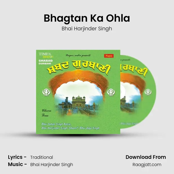 Bhagtan Ka Ohla - Bhai Harjinder Singh album cover 