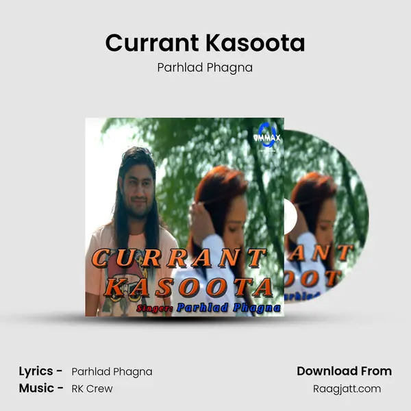 Currant Kasoota mp3 song