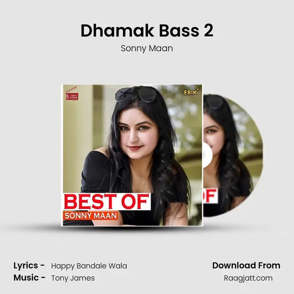 Dhamak Bass 2 mp3 song