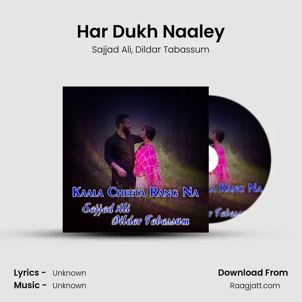 Har Dukh Naaley mp3 song