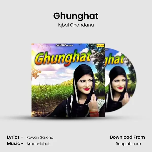 Ghunghat mp3 song