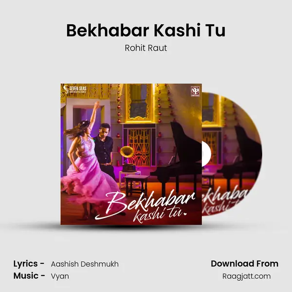 Bekhabar Kashi Tu mp3 song