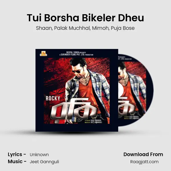 Tui Borsha Bikeler Dheu - Shaan album cover 