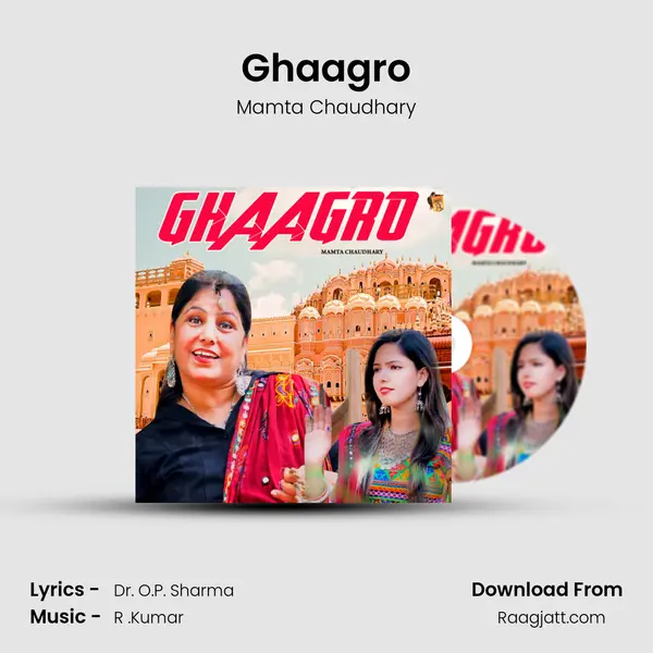 Ghaagro mp3 song