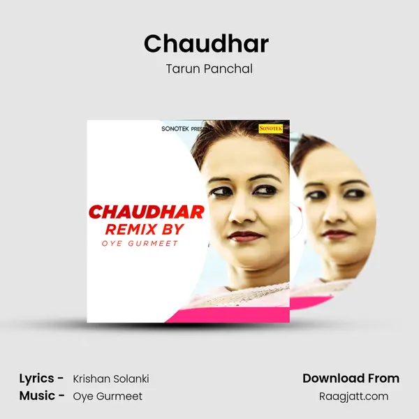 Chaudhar (Remix By Oye Gurmeet) mp3 song