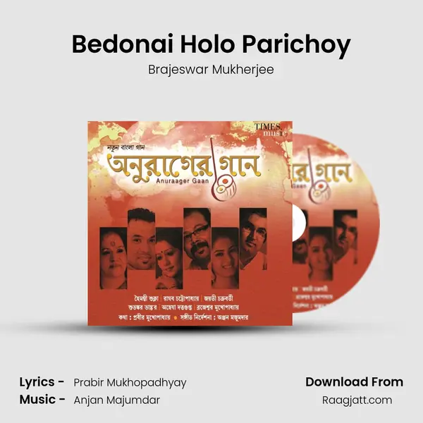 Bedonai Holo Parichoy - Brajeswar Mukherjee album cover 