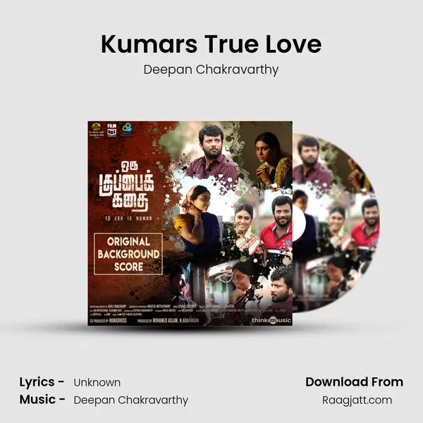 Kumars True Love - Deepan Chakravarthy album cover 