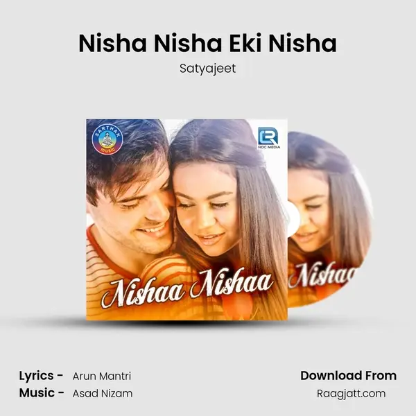 Nisha Nisha Eki Nisha mp3 song