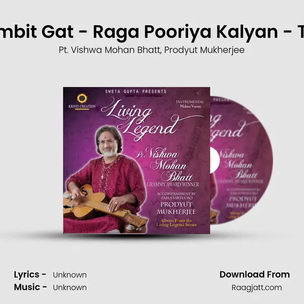 Vilambit Gat - Raga Pooriya Kalyan - Trital - Pt. Vishwa Mohan Bhatt album cover 