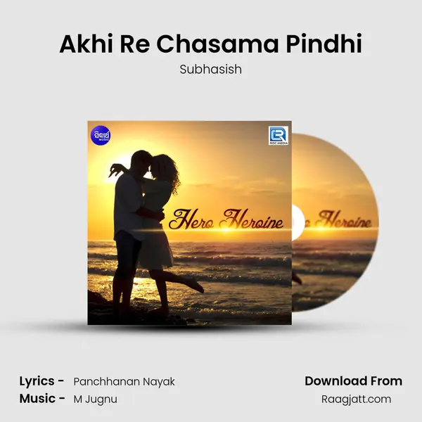 Akhi Re Chasama Pindhi mp3 song