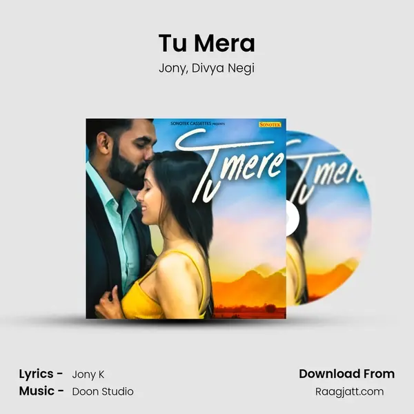 Tu Mera mp3 song