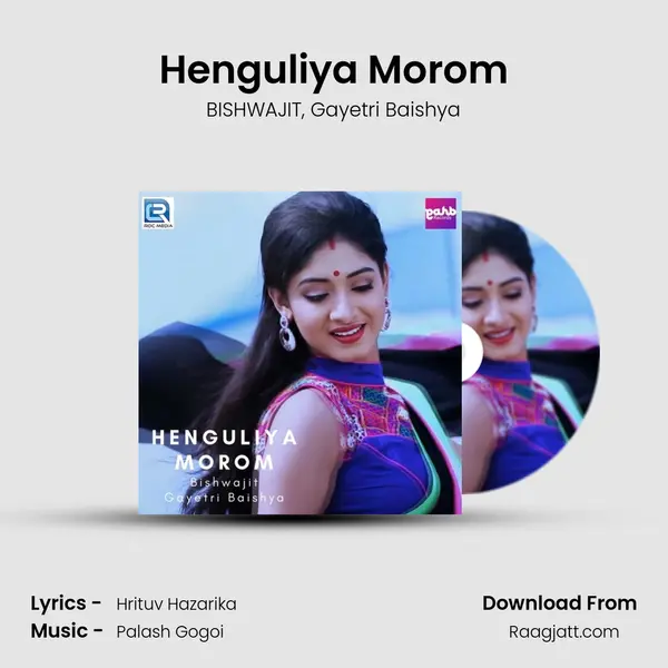 Henguliya Morom - BISHWAJIT album cover 