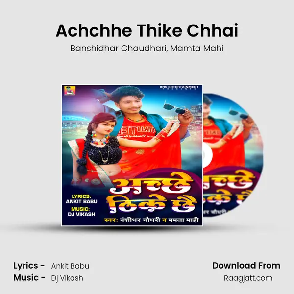 Achchhe Thike Chhai - Banshidhar Chaudhari album cover 