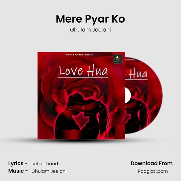 Mere Pyar Ko mp3 song