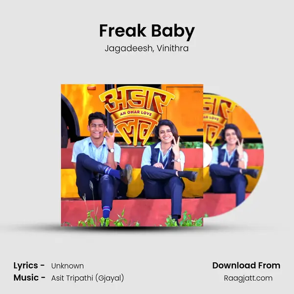 Freak Baby mp3 song