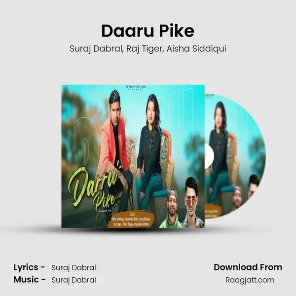 Daaru Pike mp3 song