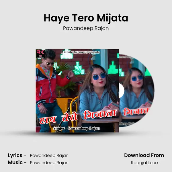 Haye Tero Mijata mp3 song