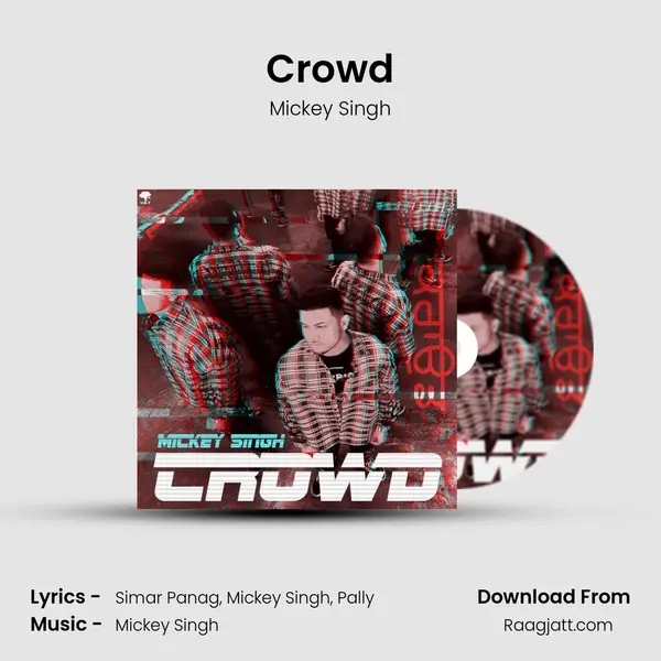 Crowd - Mickey Singh album cover 