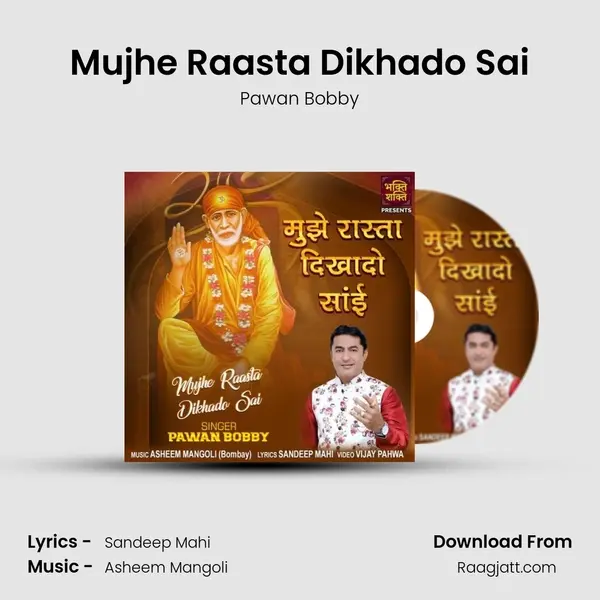 Mujhe Raasta Dikhado Sai - Pawan Bobby album cover 