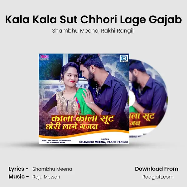 Kala Kala Sut Chhori Lage Gajab mp3 song