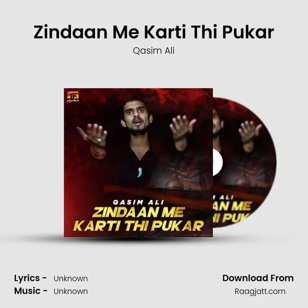 Zindaan Me Karti Thi Pukar - Qasim Ali album cover 