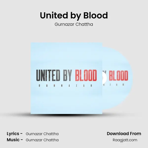 United by Blood - Gurnazar Chattha album cover 