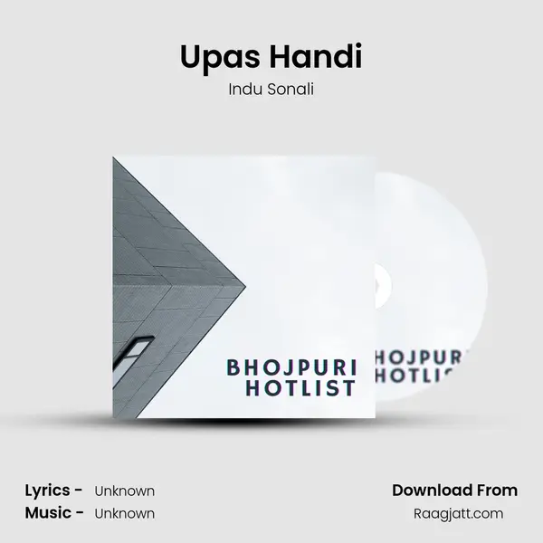 Upas Handi - Indu Sonali album cover 