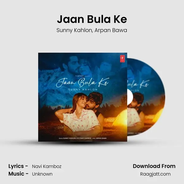 Jaan Bula Ke - Sunny Kahlon album cover 