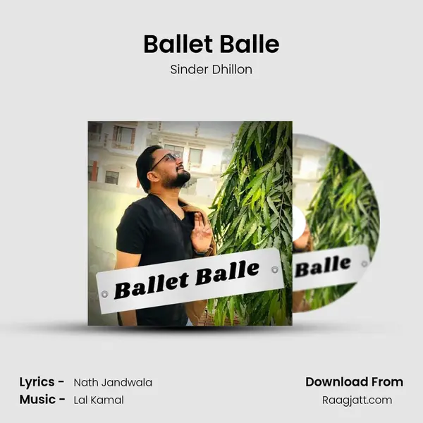 Ballet Balle mp3 song