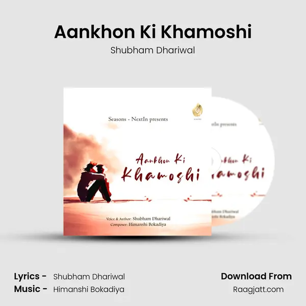 Aankhon Ki Khamoshi mp3 song