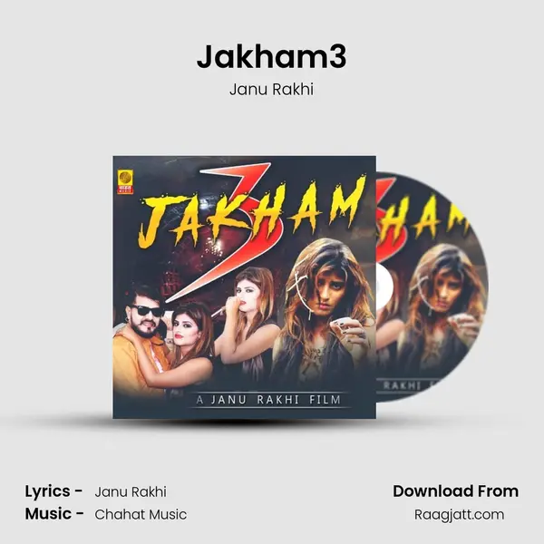 Jakham3 mp3 song