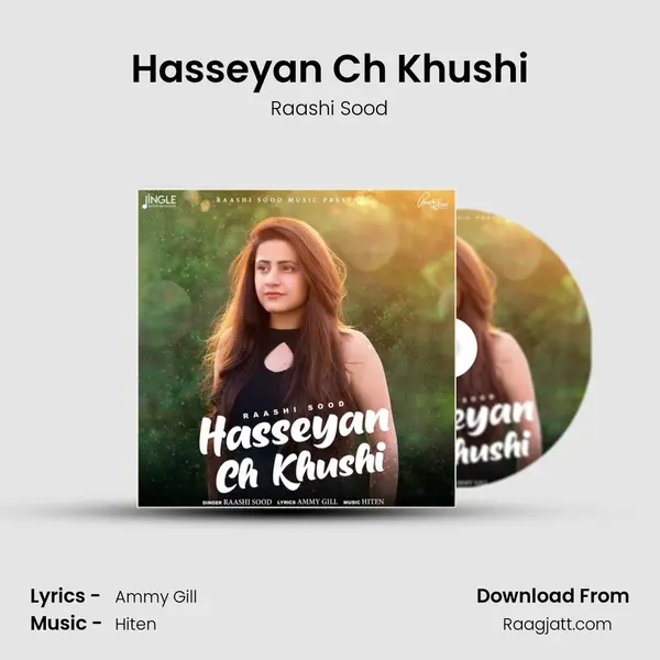 Hasseyan Ch Khushi - Raashi Sood album cover 