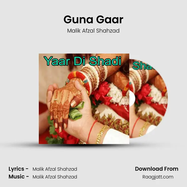 Guna Gaar - Malik Afzal Shahzad album cover 