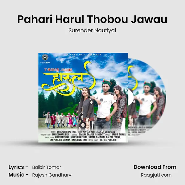 Pahari Harul Thobou Jawau - Surender Nautiyal album cover 